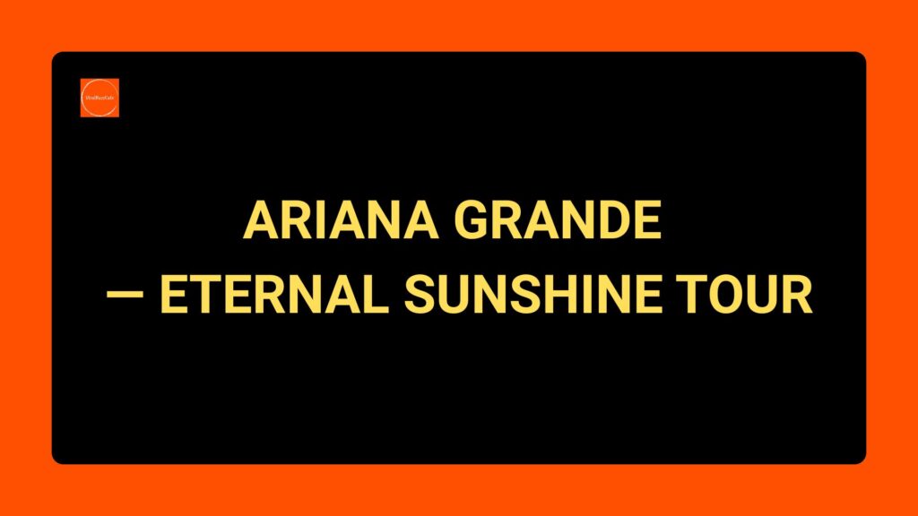 ArianaGrande | EternalSunshineTour | ArianaGrandeTour | EternalSunshine | Arianators | PopMusic | LiveMusic | ConcertTour | TrendingNow | PopCulture | ConcertSeason | GlobalTour | Wicked | PopStar | ArenaTour | YouTubeTrending | LiveConcert |